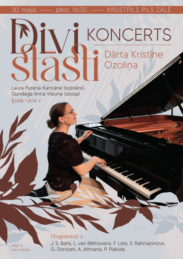 Pianistes Dārtas Kristīnes Ozoliņas koncerts 