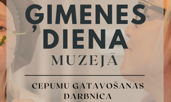 Ģimenes diena muzejā - cepumu darbnīca