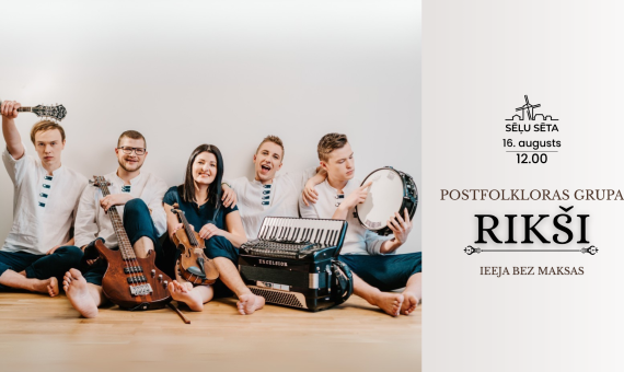 Enerģiskās postfolkloras grupas “RIKŠI” koncerts