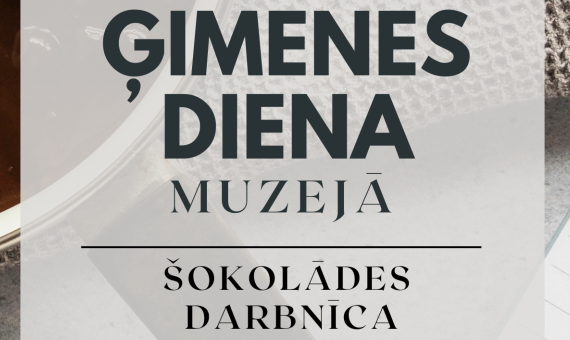 Ģimenes diena muzejā 