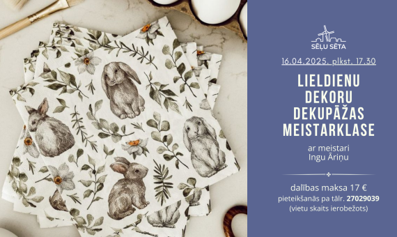 Lieldienu dekoru dekupāžas meistarklase