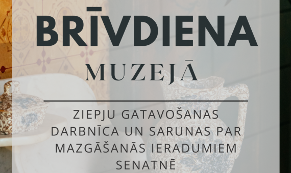 Brīvdiena muzejā - ziepju darbnīca