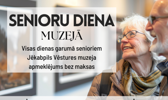 1. oktobrī acinām uz Senioru dienu muzejā
