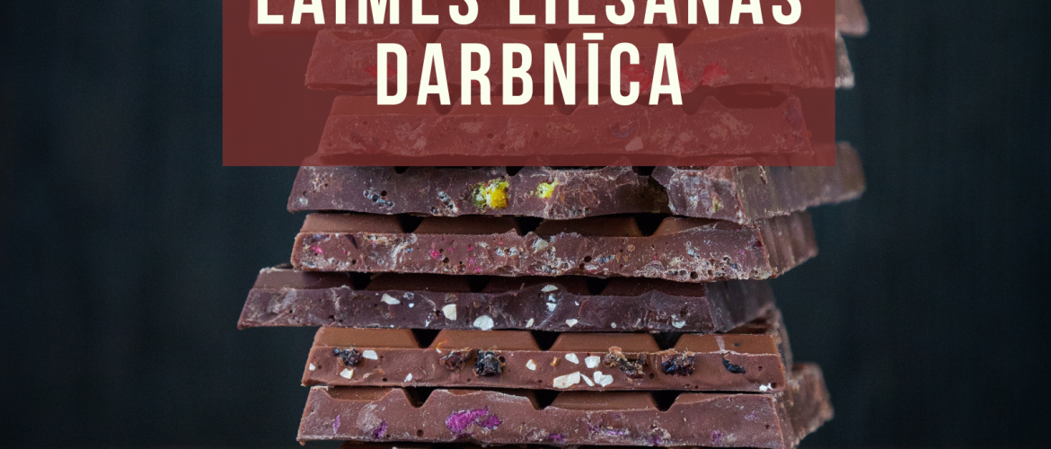Šokolādes, karameļu un laimes liešanas darbnīca