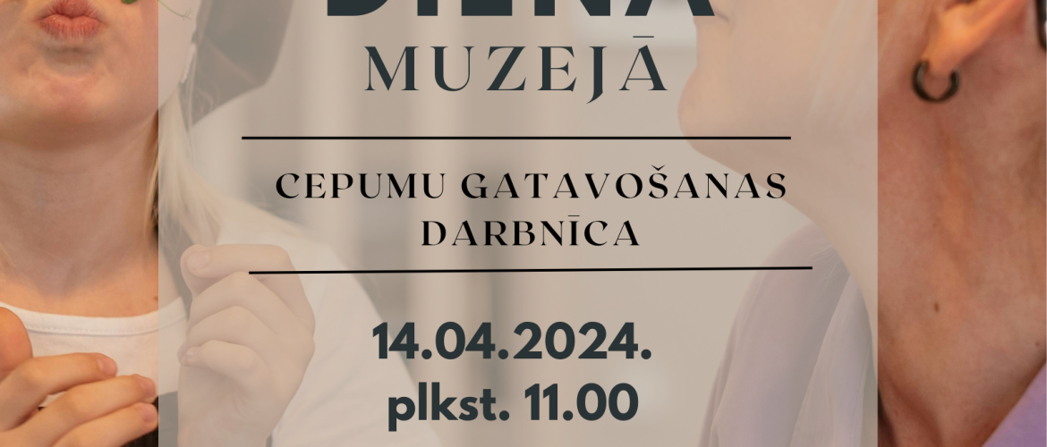 Ģimenes diena muzejā - cepumu darbnīca