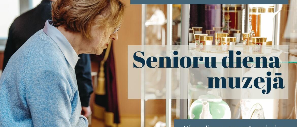 Senioru diena muzejā 