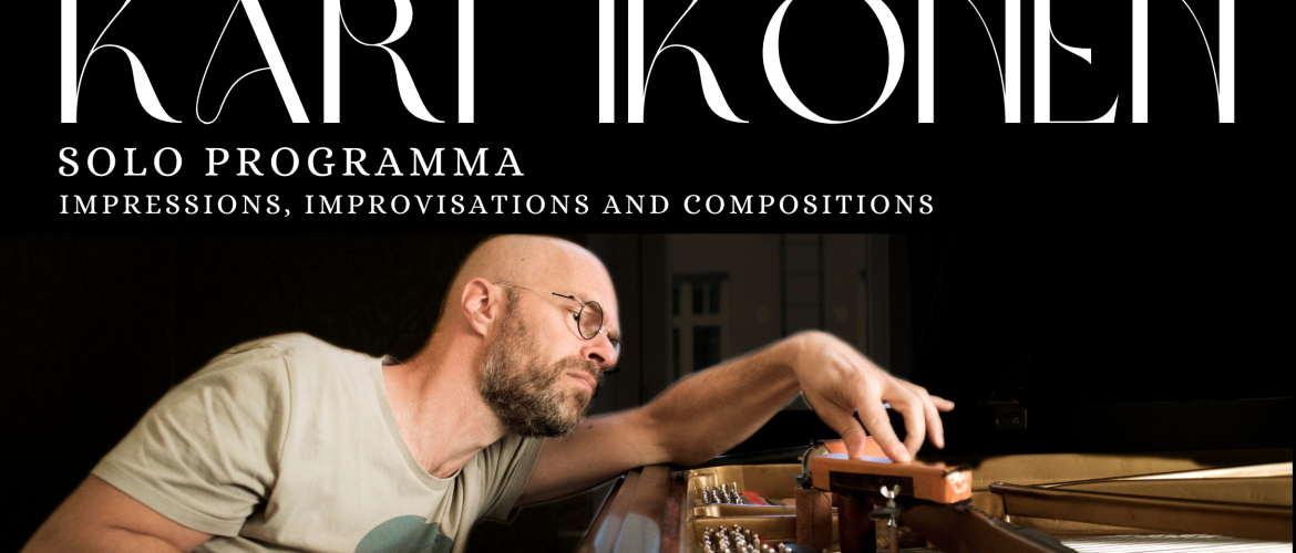 Pianists Kari Ikonen (Somija) ar solo programmu 