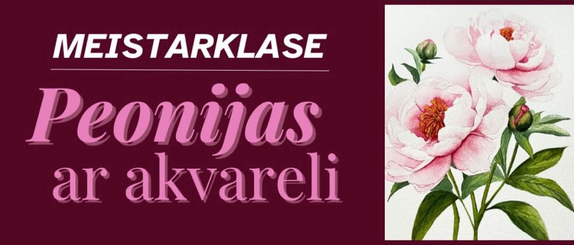 AKVAREĻU GLEZNOŠANAS MEISTARKLASE